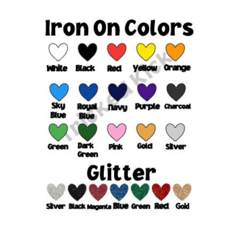 Iron on colors options for rear seam decals for converse shoes.  Colors: White, black, red, yellow, orange, sky blue, royal blue, navy, purple, charcoal, green, dark green, pink, gold silver. Glitter: silver, black, magenta, blue, green, red, gold.