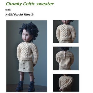 Knitting pattern Celtic Cable Sweater to fit A Girl for All Time & Sasha
