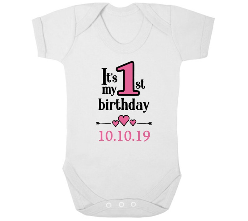 First Birthday GiftPresent Date Cake Smash 1 Today PERSONALISED 1ST BIRTHDAY New GirlsBoys Baby BodysuitBaby Grow RomperVest