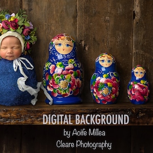 Russian Dolls Newborn Digital Backdrop