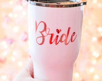 Bride 30oz RTIC Tumbler - Bridal Party -  Bachelorette - Girl's Trip - Custom Travel Mug - Cups with Decal - Gift For The Bride - Shower