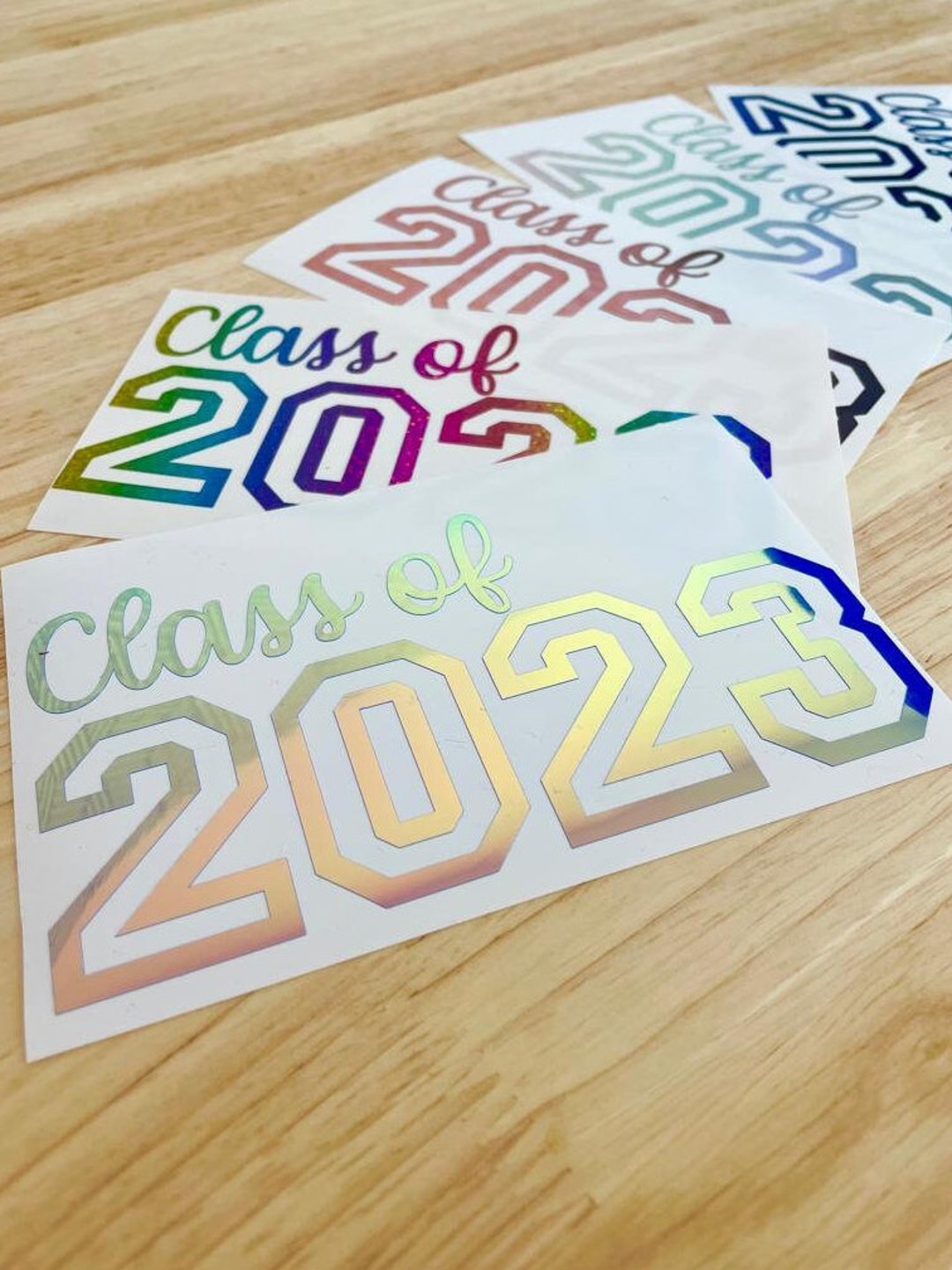 Class of Decal - Vinyl - Holographic - Tumbler - Car - Laptop ...