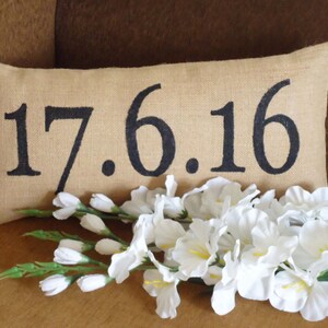 Customized Burlap Pillow, Remember your Special Date, Pillow with Date, Anniversary Pillow, Wedding Date Pillow, Initials Printed Pillow,