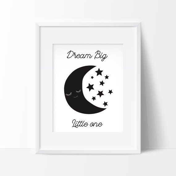 Dream Big Noir Et Blanc A Imprimer Affiche Bebe Affiche Etsy Dream Big Noir Et Blanc A Imprimer Affiche Bebe Affiche Etsy