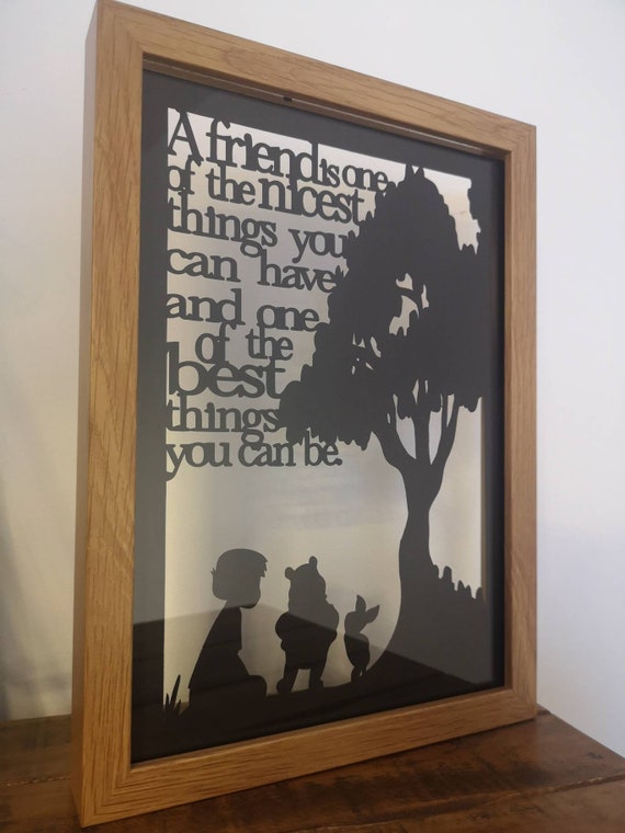 A Friend is.... - Winnie the Pooh inspired papercut