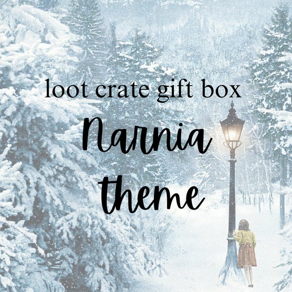 Narnia loot crate gift box - December 2023