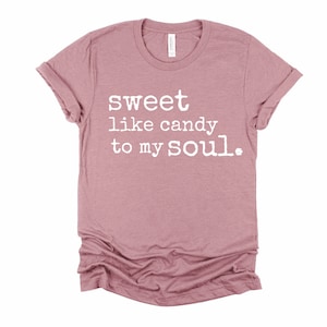 Sweet Like Candy to My Soul - DMB-  Unisex Tee