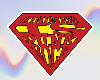Kindness is Punk rock sticker
