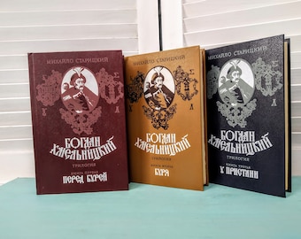 Bohdan Khmelnitsky by Mikhailo Staritsky Trilogy Historical novel Vintage book in Russian