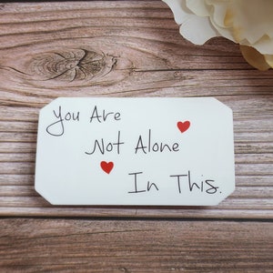 Infertility Gifts, You Are Not Alone, IVF Stickers, Fertility Sticker, Fertility Gift, IVF Care Package, IUI, Mental Health, Surrogacy Gifts