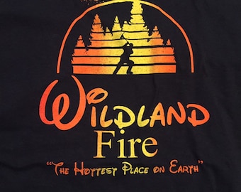 Wildland Fire: The Hottest place on Earth T-shirt