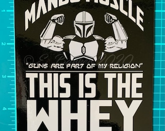 STICKER! Mando Muscle “This is the Whey Protein Powder”