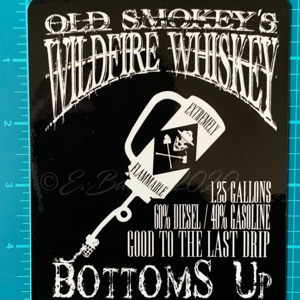 STICKER! Old Smokey’s Wildfire Whiskey sticker