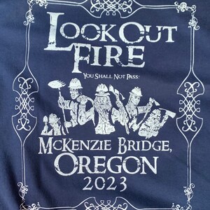 Lookout Fire Wildland Fire T-shirt image 3