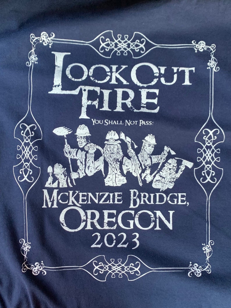 Lookout Fire Wildland Fire T-shirt image 3