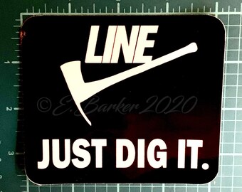 STICKER! Line: Just Dig It. sticker