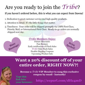 May include: A pink and purple graphic with the text "Are you ready to join the Tribe?" and "Want a 20% discount off of your entire order, RIGHT NOW?!"  Become a Tribe VIP Member to snag this exclusive coupon by email - Instantly!  http://eepurl.com/dHz4mD