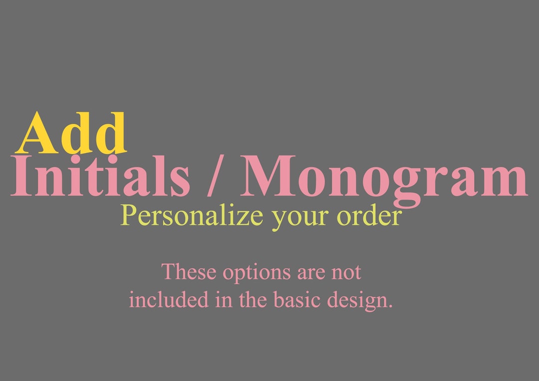Add Initials / Monogram / Your Customized Order - Etsy