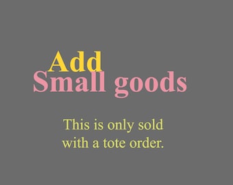 Add Small goods with extra discount. A coupon is already included.
