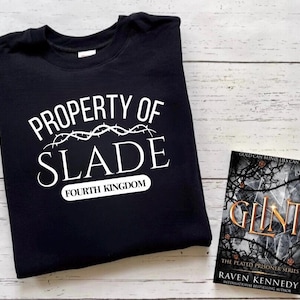 Property Of Slade Sweatshirt, Glint, P Prisoner, R Kennedy Inspired, Gifts For Readers, Cage Is A Cage, Gold Touch, Auren, Slade