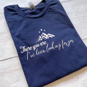 Licensed There You Are ACOTAR Shirt, Rhysand Quote Crewneck, ACOTAR Shirt, Hello Feyre Darling, There You Are I’ve Been Looking For You