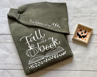 Fall Into A Book Crewneck, Fall Book Shirt, Autumn Bookish Merch, Gifts for Readers, Pumpkin Spice And Books, Bookish Babe, Book Lover, Read