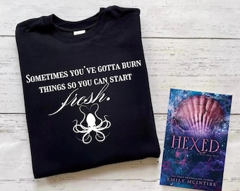 Licensed Hexed By Emily McIntire Shirt, Never After Series, Sea Wheel Atlantic Cove, In My Mermaid Era, The Lair, Hooked, Hexed, Scarred