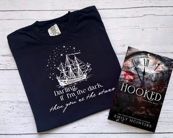 Licensed Hooked By Emily McIntire Shirt, Darling If I’m The Dark, Never After Series, James Barrie, Wendy Michaels, Hook, Hexed, Scarred
