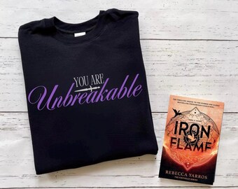 You Are Unbreakable Sweatshirt, Fantasy Reader, Dragon Books, Rider Scribe, Wingleader, Lightning Wielder, Sparring, Dragons, Dragon Rider