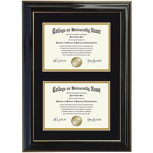 May include: A black frame with a gold trim holds two diplomas. The diplomas are for a Bachelor of Science in Business Administration from College or University Name. The diplomas are signed by the President and the Dean of the college.