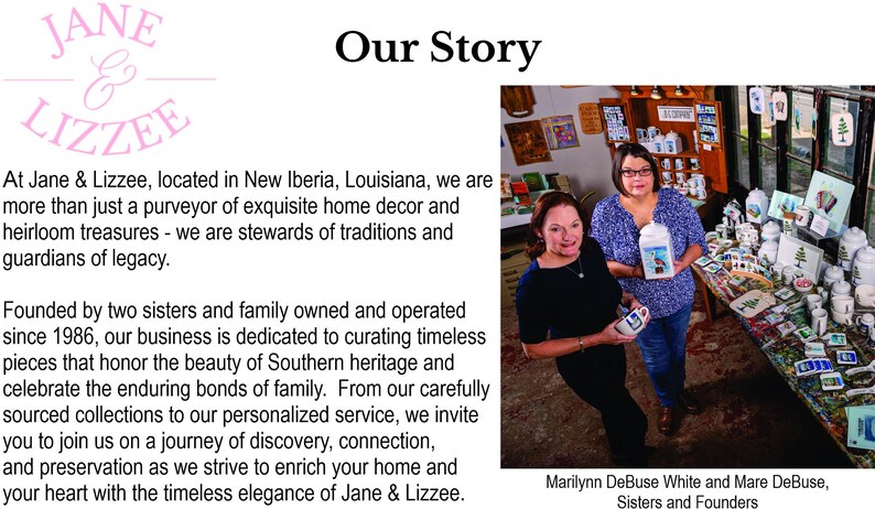May include: Image of two women standing in a shop filled with home decor items. The shop is called Jane & Lizzee. The text says "Our Story" and describes the business as a purveyor of home decor and heirloom treasures.