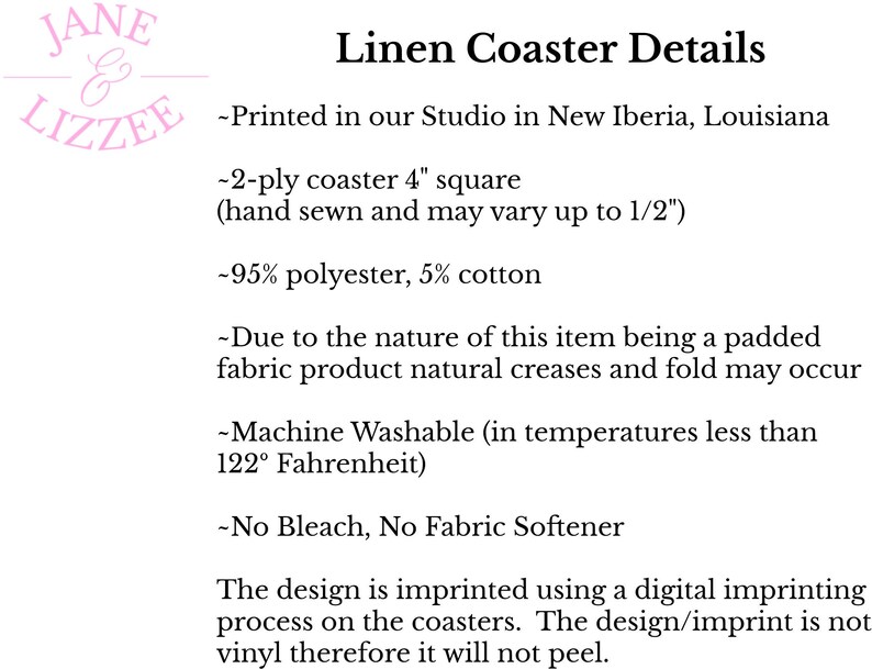May include: Text on a white background reads "Linen Coaster Details" with product information. The coasters are 4" square, made of 95% polyester and 5% cotton, and machine washable. The design is digitally imprinted.