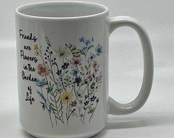 Floral Garden of Life Mug – Inspirational Friendship Gift