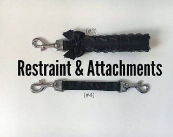 Restraints & Attachments!