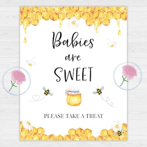 Babies are sweet  Printable 8x10 Sign,BEE Printable Babies are sweet 8x10 Sign,Babies are sweet please take a treat!,BEE Baby shower Signs