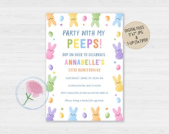 Party with my PEEPS BIRTHDAY Invite,Customized Digital Colorful Easter Eggs & Peeps Invite,Kids Easter Party and Egg Hunt Invite
