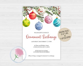 May include: Invitation to an ornament exchange party on December 7th from 5-7pm at Sam and Kathy's home. The invitation features a watercolor illustration of colorful Christmas ornaments hanging from a pine branch.