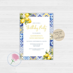 May include: A blue and yellow birthday party invitation with a lemon and floral design. The invitation reads "Join us for a Birthday Party to celebrate Katherine's 30th Birthday. Saturday, September 20, 2:00 PM. Edgewood Country Club, 45 Holland Dr, Ajax, VA 45678. RSVP to Sandra at 608.345.5678 by September 15."