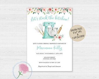Stock The Kitchen Bridal Shower Invite,Personalized Digital Kitchen Wedding Shower Invite,Teal Mixer Invite,Let's Stock the Pantry Invite