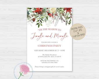 May include: A Christmas party invitation with a floral design. The invitation features the text "'Tis the season to Jingle and Mingle" in red script. Details include the date, time, and location of the party. Digital files are available.