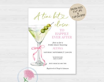 A Tini Bit Closer To Happily Ever After Invite,Martini Bridal Shower Invite,Customized Digital Pink Bow & Martini Invite,Bride in a Tini bit