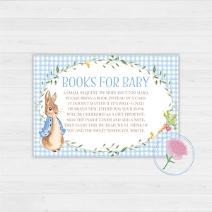 May include: A baby shower invitation with a blue gingham background and a Peter Rabbit illustration. The text reads "Books for Baby" and includes a request for guests to bring a book instead of a card. The invitation is decorated with floral elements.