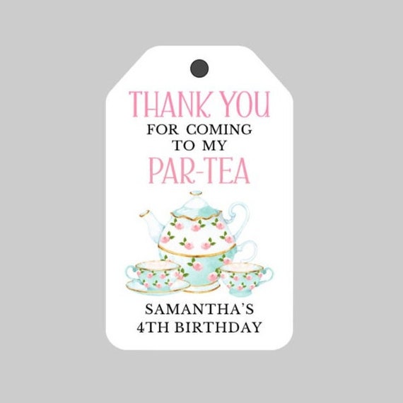 Tea Party Birthday Favor Tags,Tea Party Tags,Thank you for coming to my PAR-TEA! Tea Time Birthday Party Tags,Printed Favor Tags