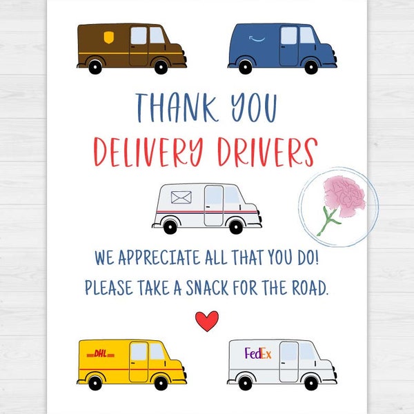 Printable 8.5x11 Delivery Driver Appreciation Sign,Delivery Driver Take a Snack Sign,USPS,UPS,Amazon,Fedex Thank you sign,Take a snack Sign