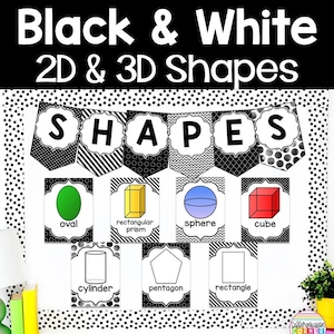 PRINTABLE Shape Posters Charts Black and White Classroom Decor 2D and 3D Shapes Posters Neutral Shapes Bulletin Board Classroom Decor