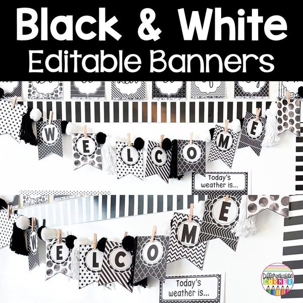 Editable Black and White Bunting Bulletin Board Banner Letters | Black and White Classroom Decor | Modern Classroom Bunting Banner