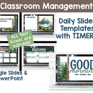 May include: A collection of laptop screens displaying classroom management templates. The screens show various designs with text boxes, mountain and forest illustrations, and the words "Good Morning." Text includes "Daily Slides Templates with TIMERS!" and "Google Slides & PowerPoint."