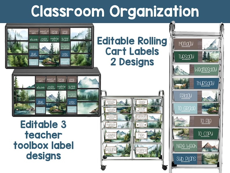 May include: Image features classroom organization labels with a nature theme. Includes labels for rolling carts and teacher toolboxes. The labels have a watercolor design with mountains, trees, and water. Text includes "Classroom Organization" and "Editable Rolling Cart Labels".