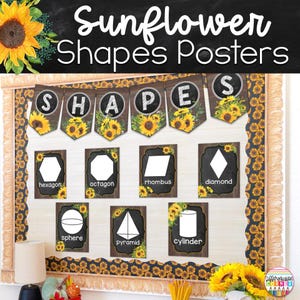 PRINTABLE Shape Posters and Charts | Sunflower Farmhouse Classroom Decor | 2D and 3D Shapes Posters | Shapes Bulletin Board Shapes Chart
