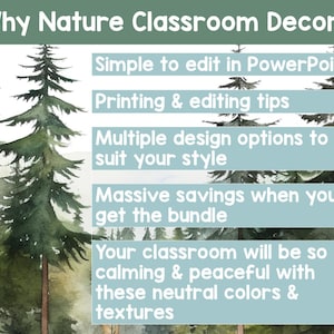 May include: Watercolor illustration of a forest with tall green trees. Text on the right side lists features: Simple to edit in PowerPoint, printing and editing tips, multiple design options, massive savings, and a calming classroom.